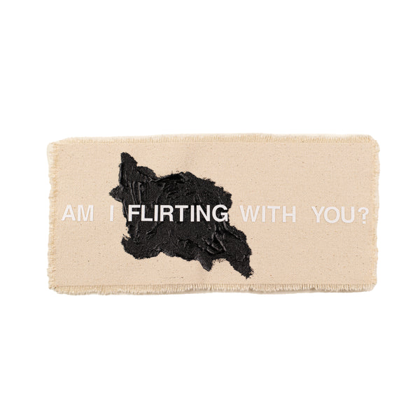 Am I Flirting With You?- Original Artwork Acrylic paint